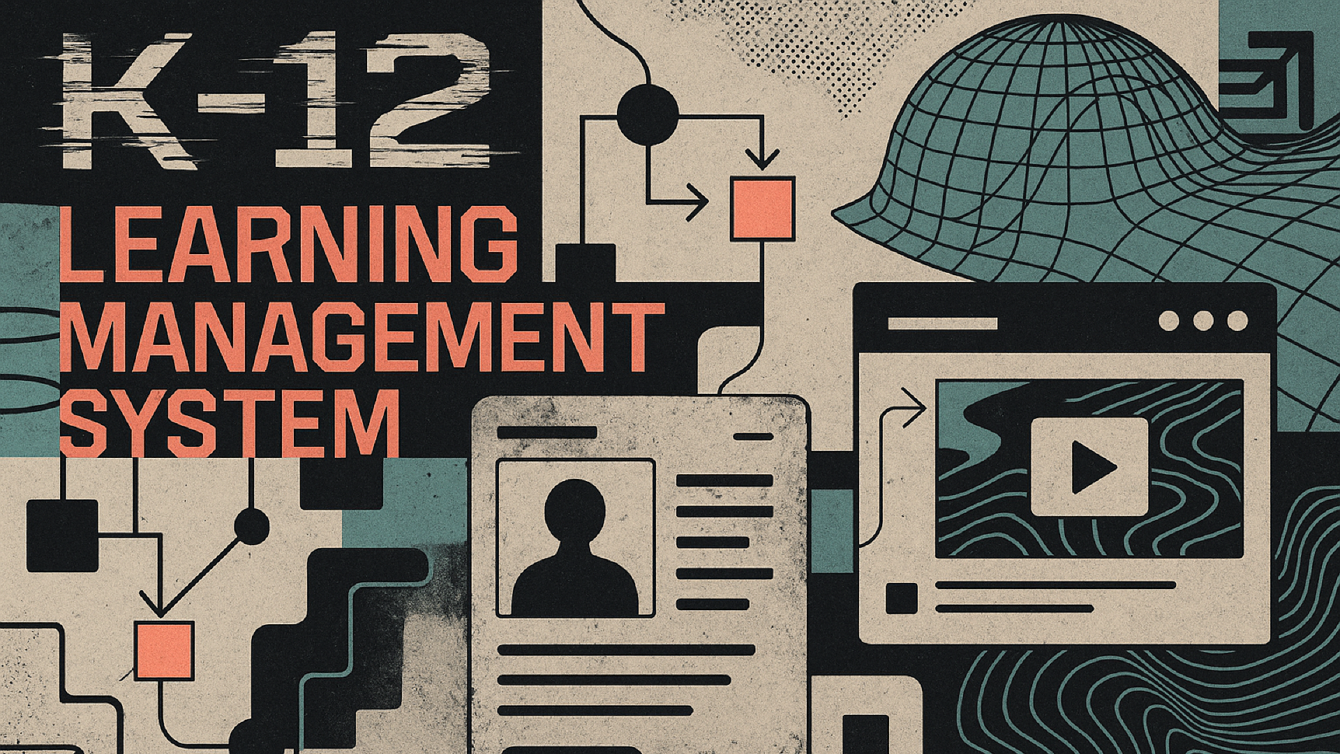 K-12 Learning Management Systems